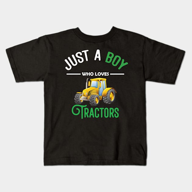 Kids Farm Lifestyle Just A Boy Who Loves Tractors Kids T-Shirt by vestiti